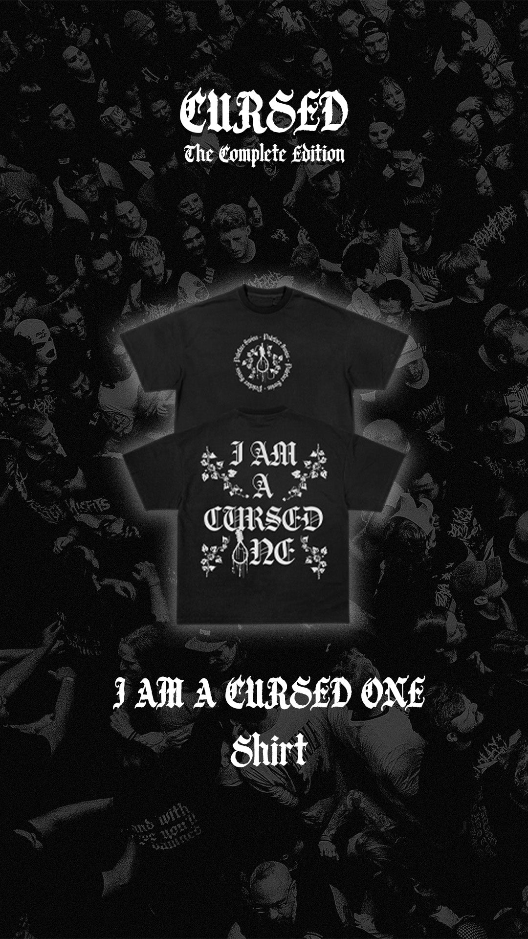 I AM A CURSED ONE Shirt - PRE-ORDER